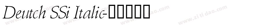 Deutch SSi Italic字体转换